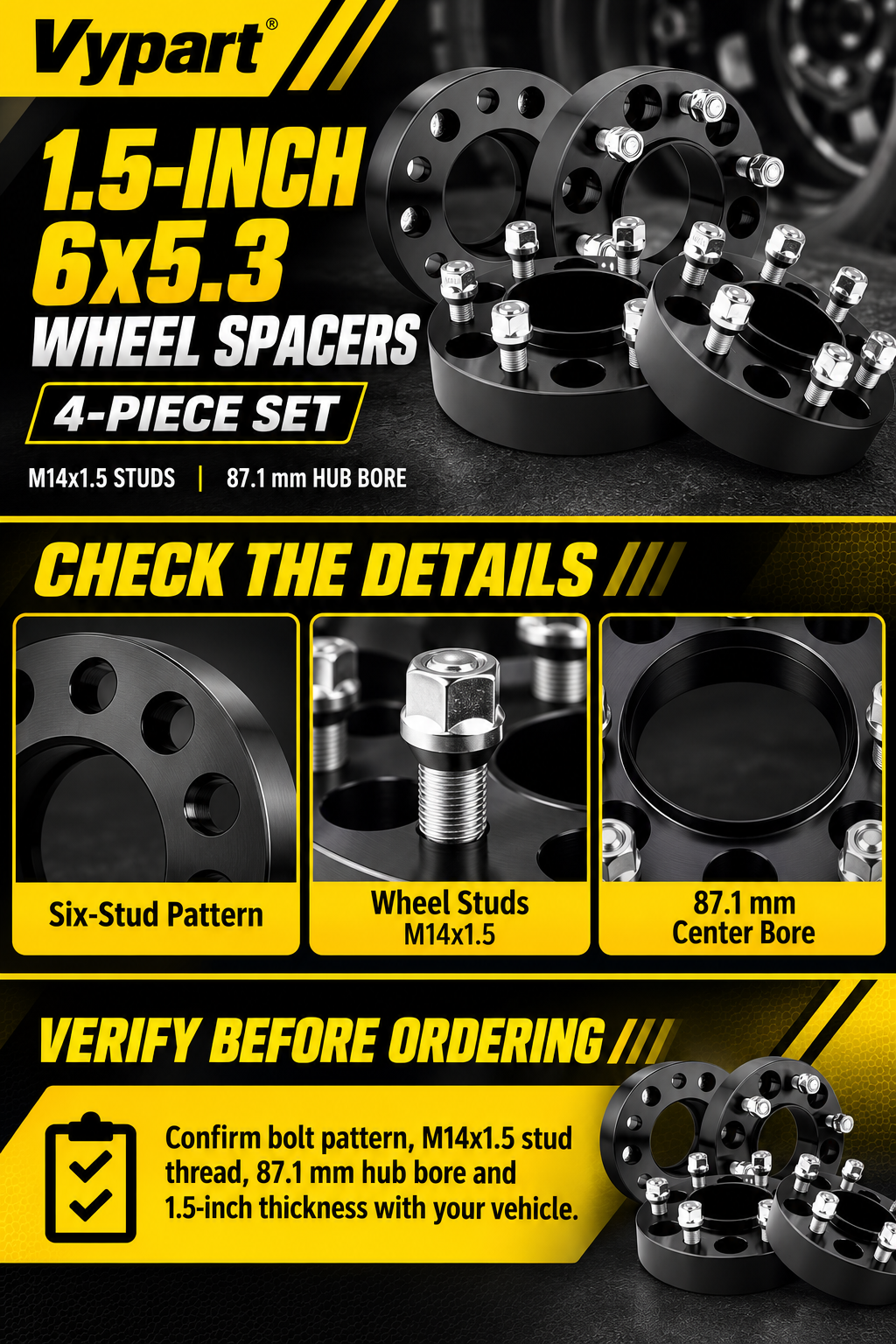Vypart 1.5-inch 6x5.3 black wheel spacers with M14x1.5 studs and 87.1 mm bore, four-piece A+ guide showing six-stud pattern and ordering checks