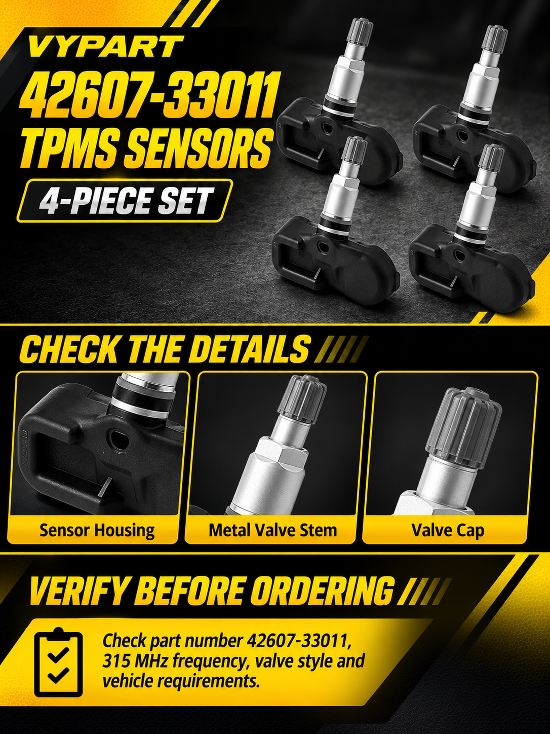 Vypart 42607-33011 TPMS sensors 4-piece A+ guide showing sensor housing, metal valve stem, valve cap and 315 MHz pre-order check