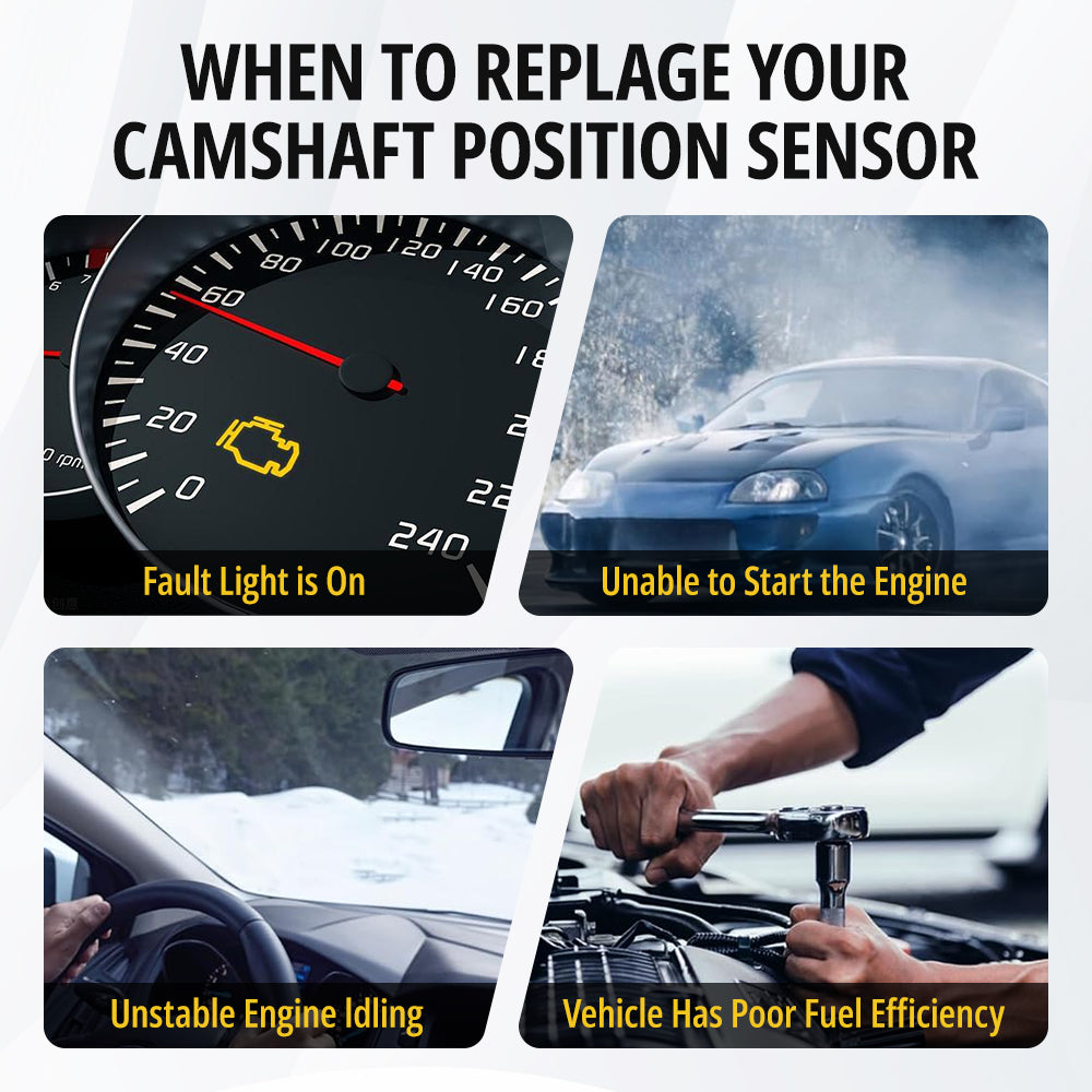 When to Replace Your Camshaft Position Sensor – Fault Light On, Unable to Start Engine, Unstable Engine Idling, Poor Fuel Efficiency