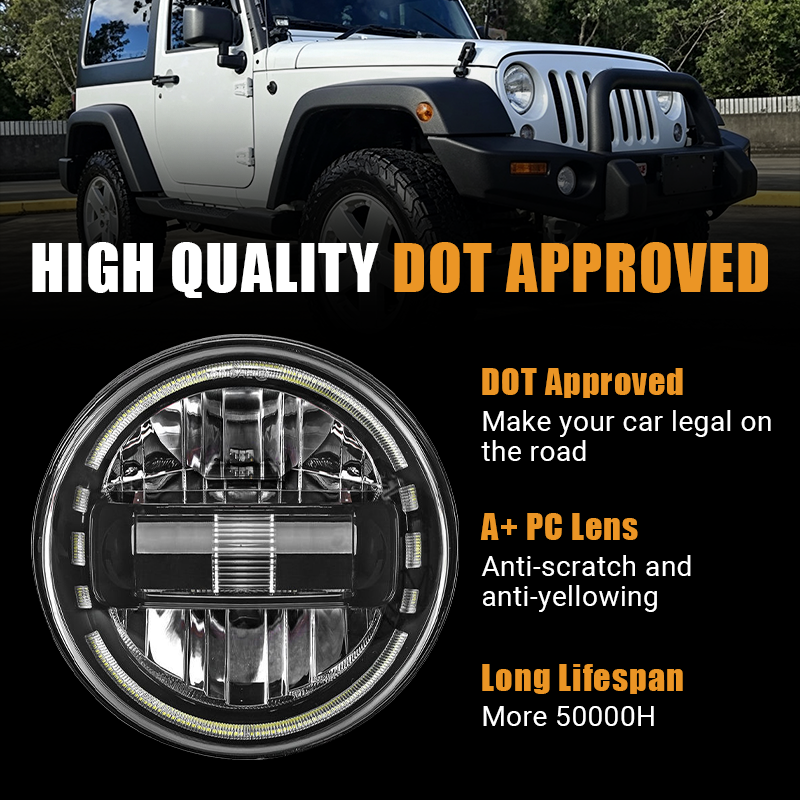 Vypart 7-inch LED headlights are DOT approved, making your vehicle legal on the road. Features an A+ PC lens that is anti-scratch and anti-yellowing, along with a long lifespan of over 50,000 hours.