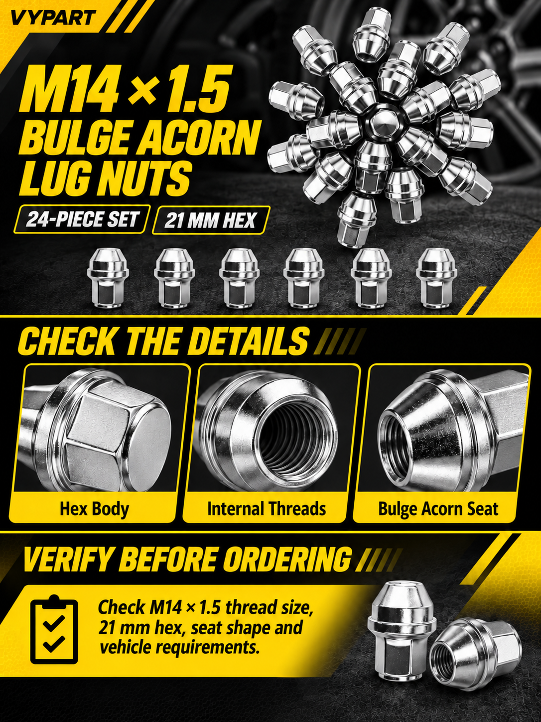 Vypart M14 x 1.5 bulge acorn chrome lug nuts 24-piece A+ guide showing 21 mm hex, internal threads, seat shape and fit check