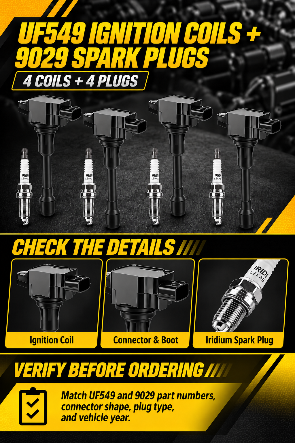 Vypart UF549 ignition coils and 9029 spark plugs A+ guide showing four coils, four plugs, connector and boot details, and part number check